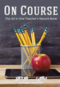 On Course: The All in One Teacher's Record Book - Paperback