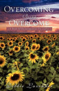Overcoming Being Overcome - Paperback