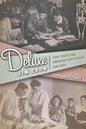 Deluxe Jim Crow: Civil Rights and American Health Policy, 1935-1954 - Paperback