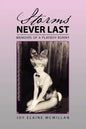 Storms Never Last: Memoirs of a Playboy Bunny - Paperback