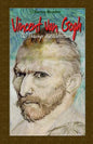 Vincent Van Gogh: 120 Drawings and Watercolors - Paperback
