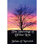 The Showings of Divine Love - Paperback