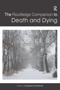 The Routledge Companion to Death and Dying - Paperback