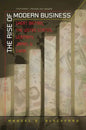 The Rise of Modern Business: Great Britain, the United States, Germany, Japan, and China - Paperback