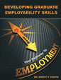 Developing Graduate Employability Skills: Your Pathway to Employment - Paperback