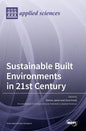 Sustainable Built Environments in 21st Century - Hardcover
