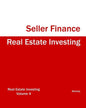 Real Estate Investing Seller Finance - Paperback