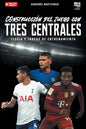 Construcción de juego con tres centrales: Teoría y tareas de entrenamiento - Paperback