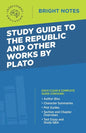 Study Guide to The Republic and Other Works by Plato - Paperback