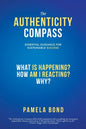 The Authenticity Compass: Essential Guidance for Sustainable Success - Paperback