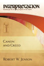 Canon and Creed - Hardcover