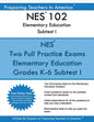 NES 102 Elementary Education Subtests I: NES 102 Reading and English Language Arts and Social Studies - Paperback