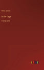 In the Cage: in large print - Hardcover