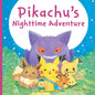 Pikachu's Nighttime Adventure (Pokémon Monpoké Picture Book) - Hardcover