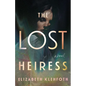 The Lost Heiress - Paperback