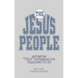 The Jesus People - Paperback
