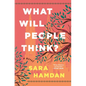 What Will People Think? - Hardcover