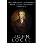 Two Treatises of Government and A Letter Concerning Toleration - Paperback