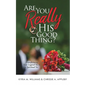 Are You REALLY His Good Thing? - Paperback