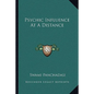 Psychic Influence at a Distance - Paperback