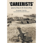 Careerists: Quarry Duty in the Soviet Army - Paperback