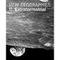 New Geographies 11: Extraterrestrial - Paperback