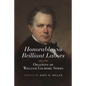 Honorable and Brilliant Labors: Orations of William Gilmore SIMMs - Hardcover