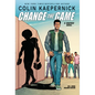 Colin Kaepernick: Change the Game (Graphic Novel Memoir) - Hardcover