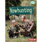 Bowhunting - Paperback