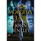 The Morgens' Lair - Paperback