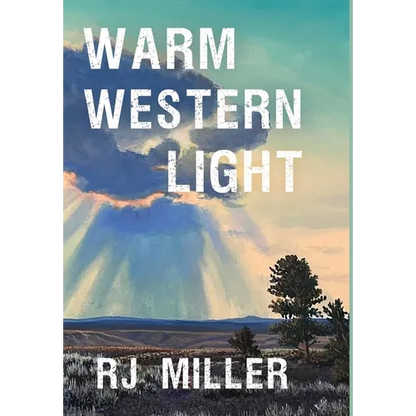 Warm Western Light - Hardcover