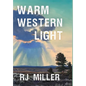 Warm Western Light - Hardcover