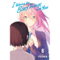 I Wanna Do Bad Things with You, Vol. 6 - Paperback
