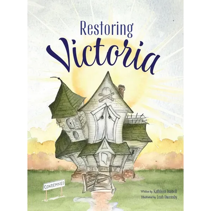 Restoring Victoria - Hardcover