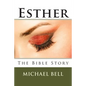 Esther - The Bible Story - Paperback