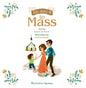 Jesus Invites Me to Mass - Hardcover