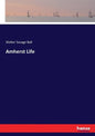 Amherst Life - Paperback