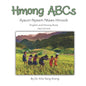Hmong ABCs: Xyaum Nyeem Ntawv Hmoob - Paperback