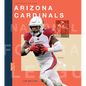 The Story of the Arizona Cardinals - Hardcover