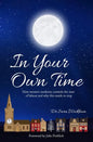 In Your Own Time: How western medicine controls the start of labour and why this needs to stop - Paperback