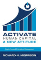 Activate Human Capital: A New Attitude - Hardcover
