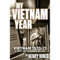 My Vietnam Year In Black and White - Paperback