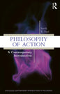 Philosophy of Action: A Contemporary Introduction - Paperback