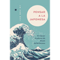 Pensar a la Japonesa - Paperback