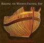 Building the Wooden Fighting Ship - Hardcover