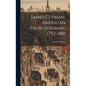 James Clyman, American Frontiersman, 1792-1881 - Hardcover