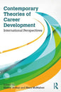 Contemporary Theories of Career Development: International Perspectives - Paperback