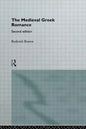 The Medieval Greek Romance - Paperback