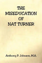 The Miseducation of Nat Turner - Paperback