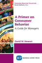 A Primer on Consumer Behavior: A Guide for Managers - Paperback